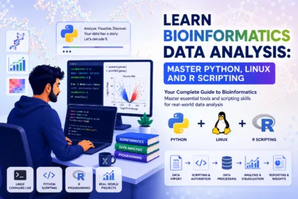 Bioinformatics Data Analysis course covering Python, Linux, and R scripting for biological data analysis, visualization, automation, and real-world bioinformatics projects